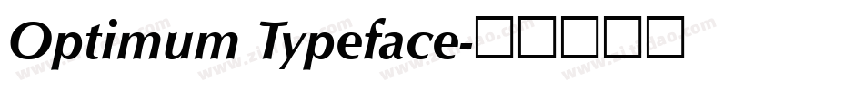 Optimum Typeface字体转换